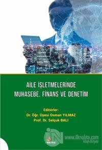 Aile İşletmelerinde Muhasebe, Finans ve Denetim
