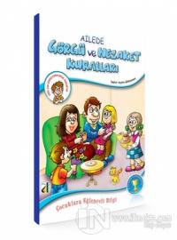 Ailede Görgü ve Nezaket Kuralları