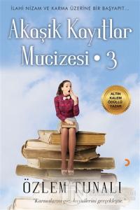 Akaşik Kayıtlar Mucizesi 3