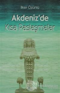 Akdeniz'de Kısa Paslaşmalar