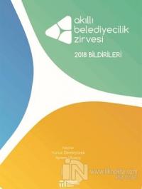 Akıllı Belediyecilik Zirvesi Bildirileri
