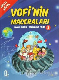 Akıllı Köpek Vofi'nin Maceraları 1. Kitap