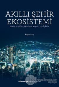 Akıllı Şehir Ekosistemi