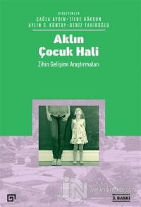 Aklın Çocuk Hali