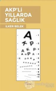 AKP'li Yıllarda Sağlık