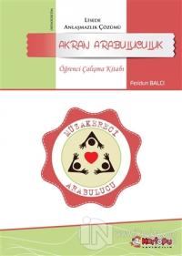 Akran Arabuluculuk - Öğrenci Çalışma Kitabı