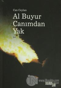 Al Buyur Canımdan Yak