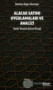 Alacak Satımı Uygulamaları ve Analizi