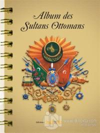 Album des Sultans Ottomans(İspanyolca)