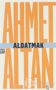 Aldatmak - Yalnızlığın Özel Tarihi