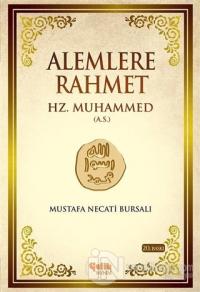 Alemlere Rahmet Hz. Muhammed (A.S) (Ciltli)