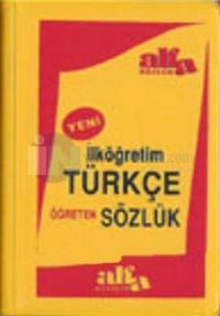 Alfa İlköğretim Türkçe Öğreten Sözlük