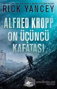Alfred Kropp: On Üçüncü Kafatası