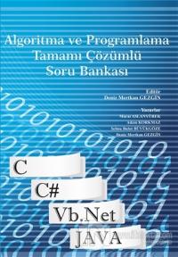 Algoritma ve Programlama Tamamı Çözümlü Soru Bankası