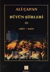 Ali Çapan Bütün Eserleri I1967 - 2007