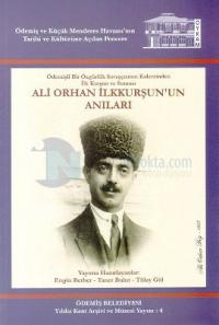 Ali Orhan İlkkurşun'un Anıları