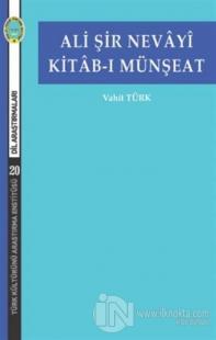 Ali Şir Nevayi Kitab-ı Münşeat