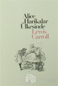Alice Harikalar Ülkesinde