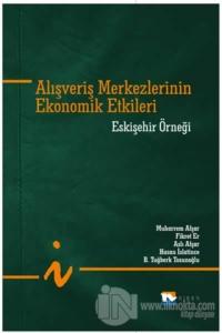 Alışveriş Merkezlerinin Ekonomik Etkileri