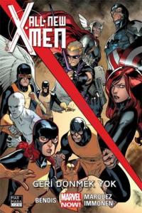 All New X-Men 2: Geri Dönmek Yok