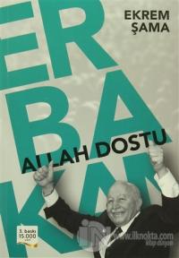 Allah Dostu Erbakan