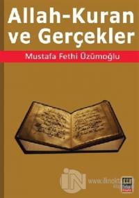 Allah - Kuran ve Gerçekler