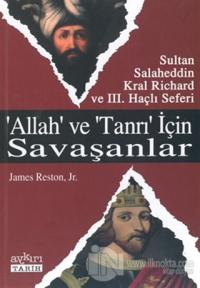 Allah ve Tanrı İçin Savaşanlar