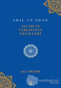 Allah'ın Varlığının Delilleri