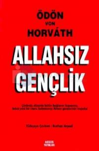 Allahsız Gençlik Çürümüş Düzenle Bütün Bağlarını Koparmış, Fakat Yeni Bir İnanç Bulamamış Alman Gençlerinin Trajedisi