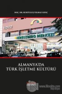 Almanya'da Türk İşletme Kültürü