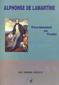 Alphonse De Lamartine Tercümeleri ve Tesiri