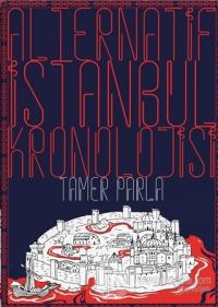 Alternatif İstanbul Kronolojisi