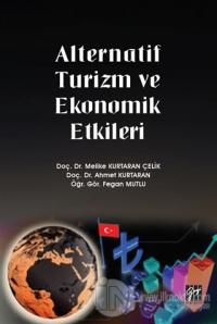 Alternatif Turizm ve Ekonomik Etkileri