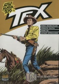 Altın Klasik Tex Sayı: 17 Kısa Namlular / Sirkte Facia / Sarı El / Apa