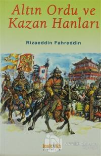 Altın Ordu ve Kazan Hanları