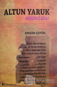 Altun Yaruk - Sekizinci Kitap