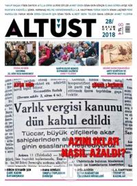 Altüst Dergisi Sayı: 28 Kasım - Ocak 2018
