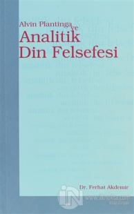 Alvin Plantinga ve Analitik Din Felsefesi