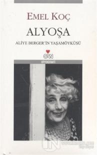 Alyoşa Aliye Berger Biyografisi
