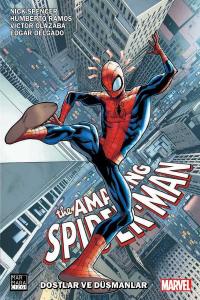 Amazing Spider-Man Vol.5 Cilt: 2 - Dostlar ve Düşmanlar