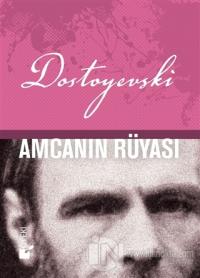 Amcanın Rüyası (Ciltli)