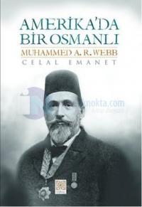 Amerika'da Bir Osmanlı