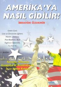 Amerika'ya Nasıl Gidilir?
