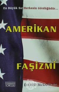 Amerikan Faşizmi