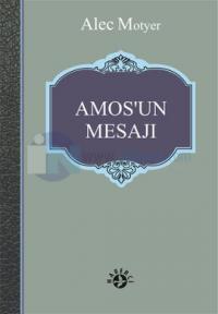 Amos'un Mesajı