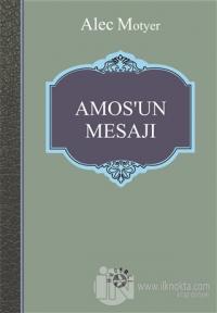 Amos'un Mesajı