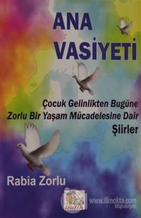 Ana Vasiyeti (Ciltli)