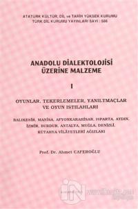 Anadolu Dialektolojisi Üzerine Malzeme - 1