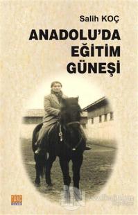 Anadolu'da Eğitim Güneşi