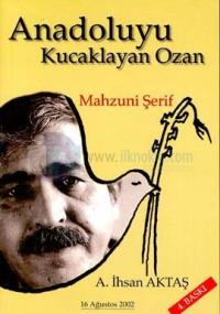 Anadoluyu Kucaklayan Ozan